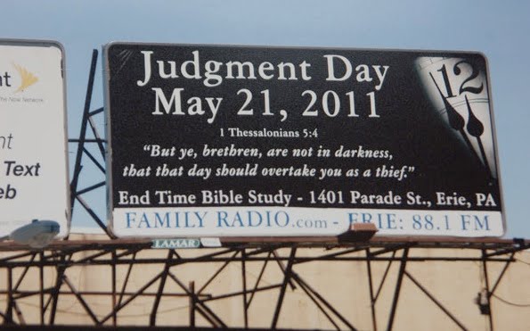 judgment day billboard. Judgment Day is coming May 21,